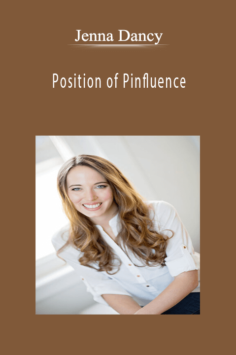 Position of Pinfluence – Jenna Dancy