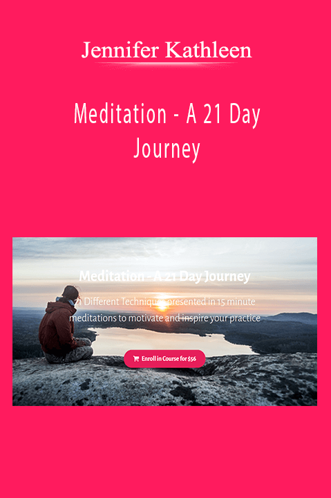 Jennifer Kathleen - Meditation - A 21 Day Journey