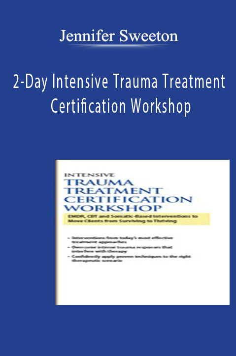 2–Day Intensive Trauma Treatment Certification Workshop: EMDR