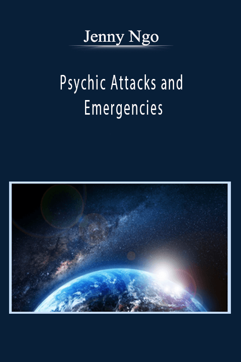 Jenny Ngo - Psychic Attacks and Emergencies