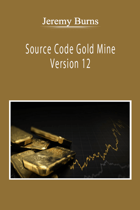 Jeremy Burns - Source Code Gold Mine Version 12