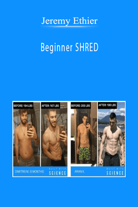 Beginner SHRED – Jeremy Ethier