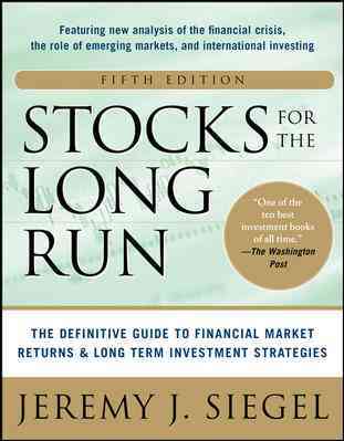 Jeremy J.Siegel - Stocks for the Long Run