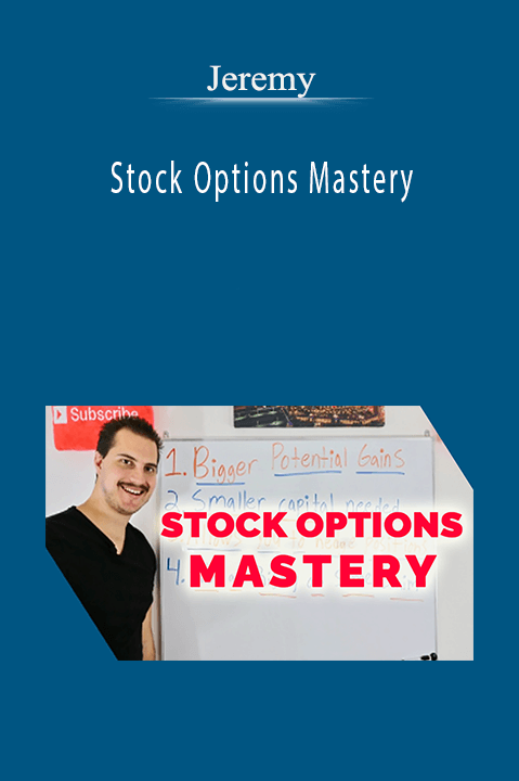 Stock Options Mastery – Jeremy