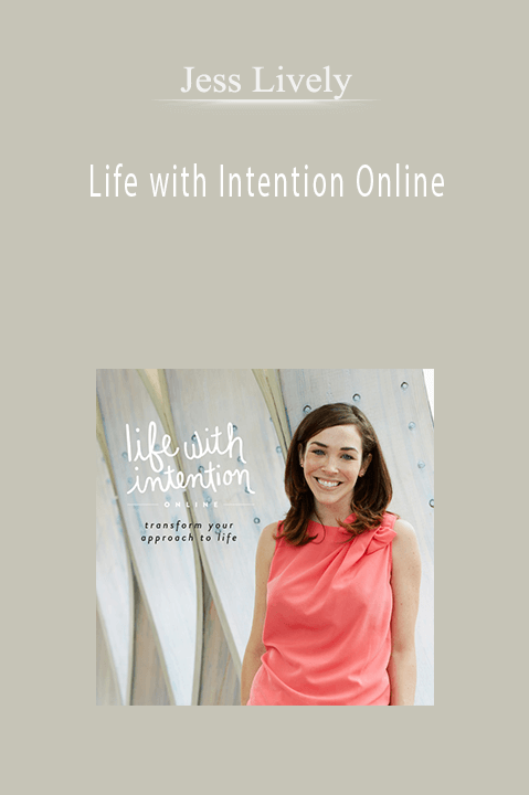 Life with Intention Online – Jess Lively