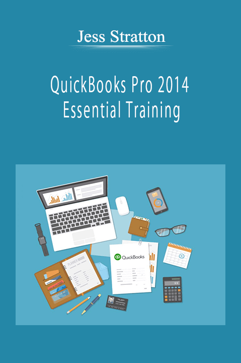 Jess Stratton - QuickBooks Pro 2014 Essential Training