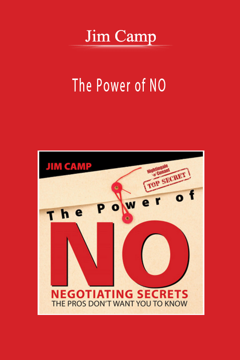 Jim Camp - The Power of NO