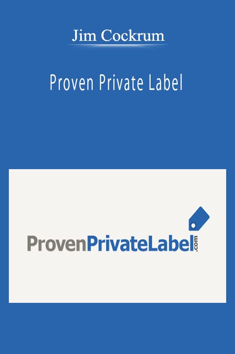 Jim Cockrum - Proven Private Label