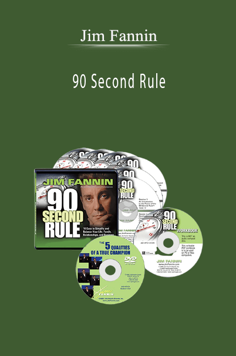 90 Second Rule – Jim Fannin