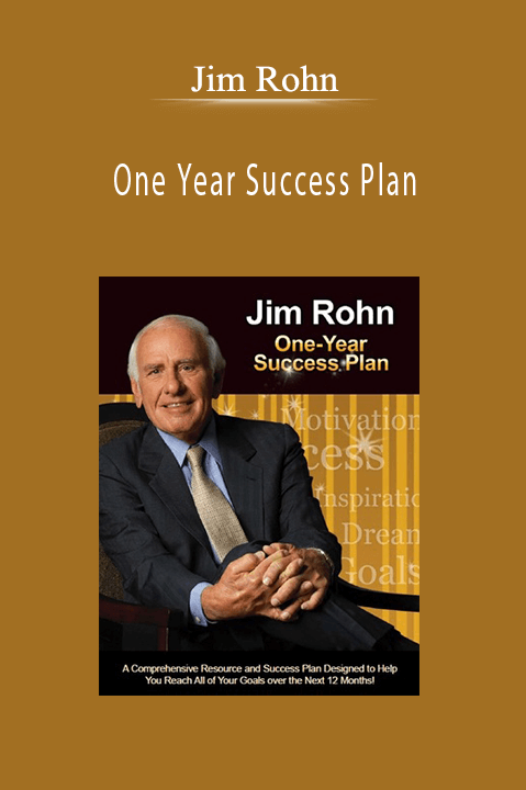 One Year Success Plan – Jim Rohn