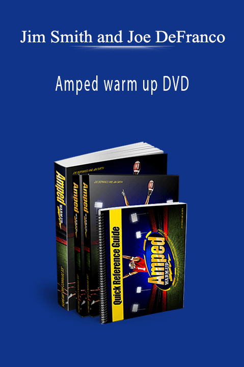 Jim Smith and Joe DeFranco - Amped warm up DVD