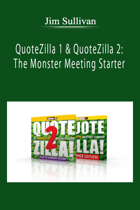 Jim Sullivan - QuoteZilla 1 & QuoteZilla 2: The Monster Meeting Starter
