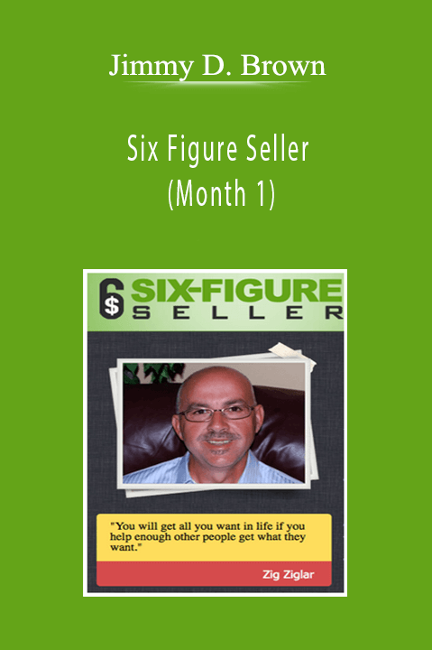 Jimmy D. Brown - Six Figure Seller (Month 1)
