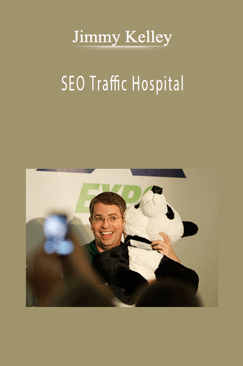 SEO Traffic Hospital – Jimmy Kelley