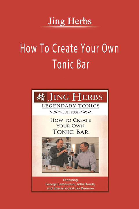 Jing Herbs - How To Create Your Own Tonic Bar