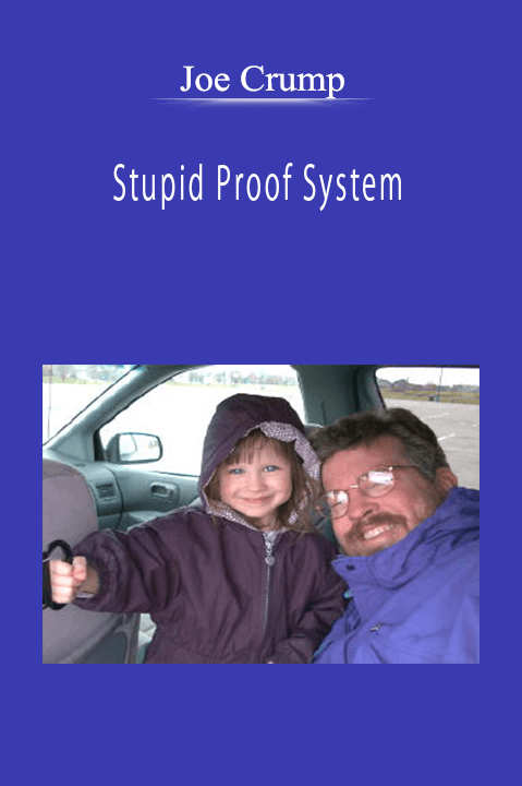 Joe Crump - Stupid Proof System