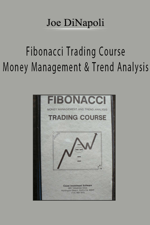 Fibonacci Trading Course – Money Management & Trend Analysis – Joe DiNapoli