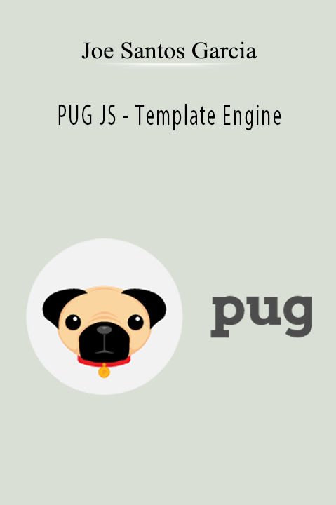 PUG JS – Template Engine – Joe Santos Garcia