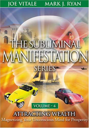 Joe Vitale - Subliminal Manifestation Volume 4: Attracting Wealth