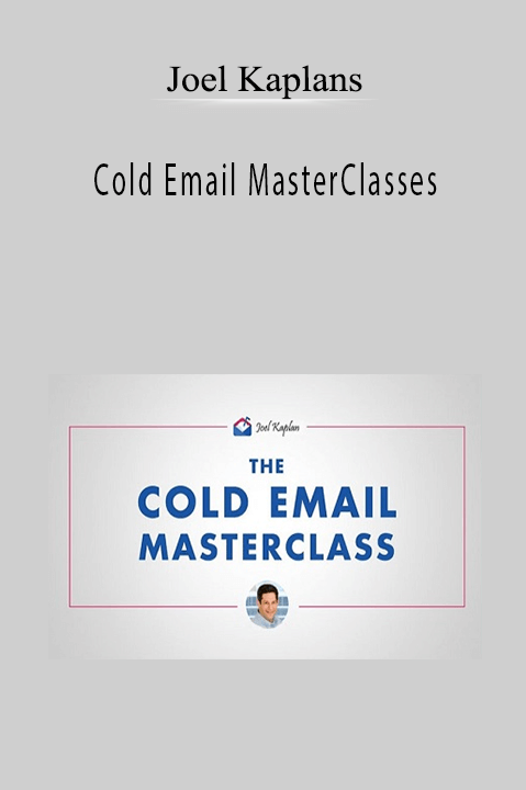 Cold Email MasterClasses – Joel Kaplans