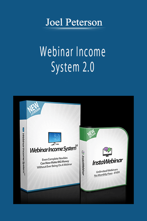 Joel Peterson - Webinar Income System 2.0