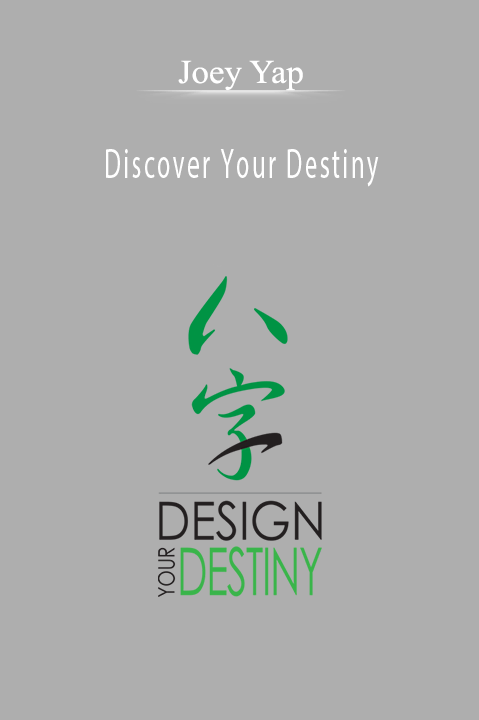 Discover Your Destiny – Joey Yap
