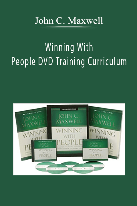Winning With People DVD Training Curriculum – John C. Maxwell