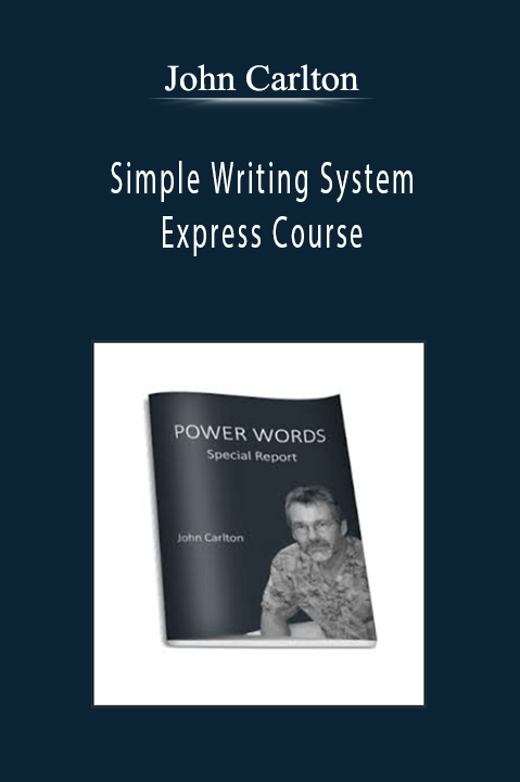 John Carlton - Simple Writing System Express Course