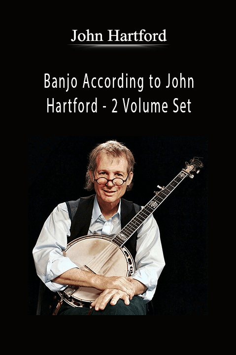 Banjo According to John Hartford – 2 Volume Set – John Hartford