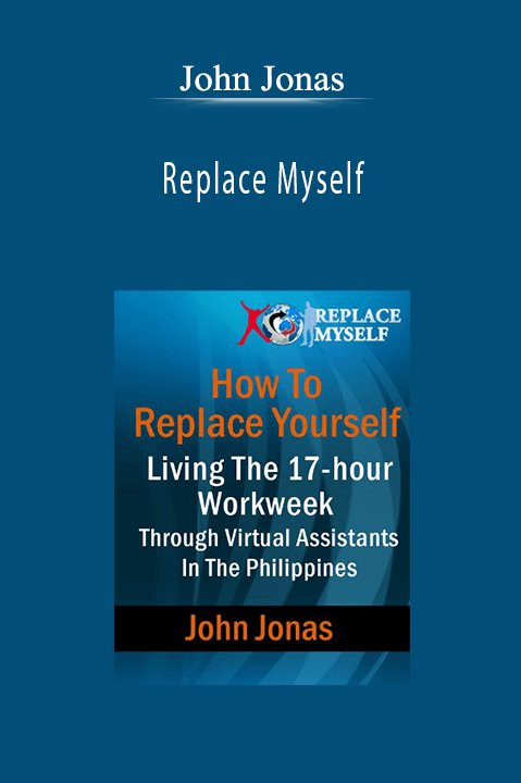 Replace Myself – John Jonas
