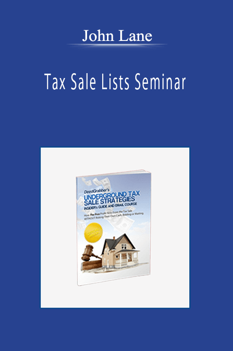 John Lane - Tax Sale Lists Seminar