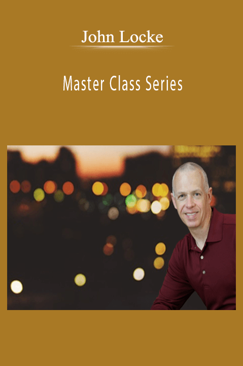 Master Class Series – John Locke