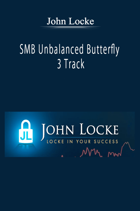 John Locke - SMB Unbalanced Butterfly 3 Track