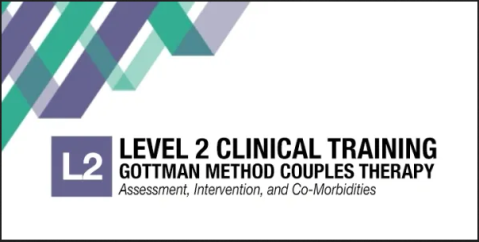 John M. Gottman - LEVEL II: Assessment, Intervention & Co-Morbidities