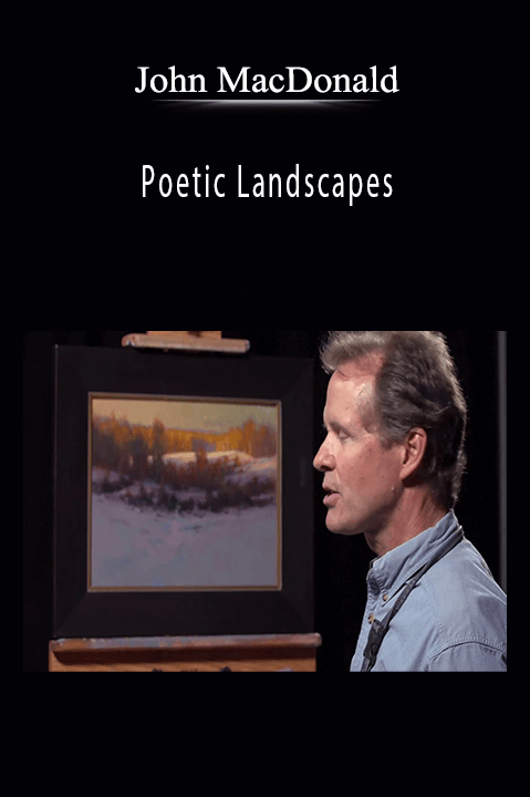 John MacDonald: Poetic Landscapes