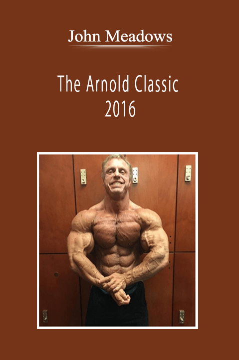 John Meadows - The Arnold Classic 2016