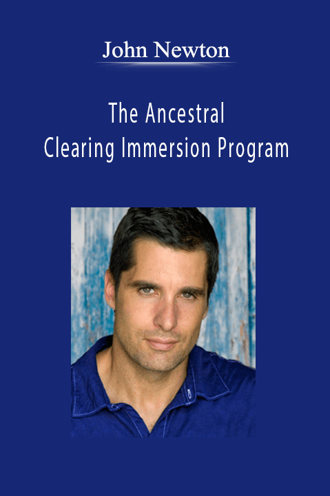 The Ancestral Clearing Immersion Program – John Newton