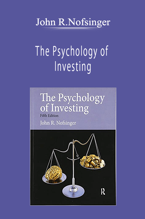 John R.Nofsinger - The Psychology of Investing