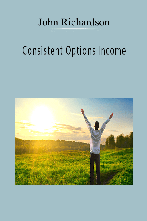 Consistent Options Income – John Richardson