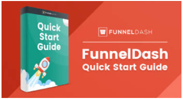 John Shea - FunnelDash Quick Start Guide