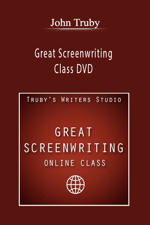 John Truby - Great Screenwriting Class DVD