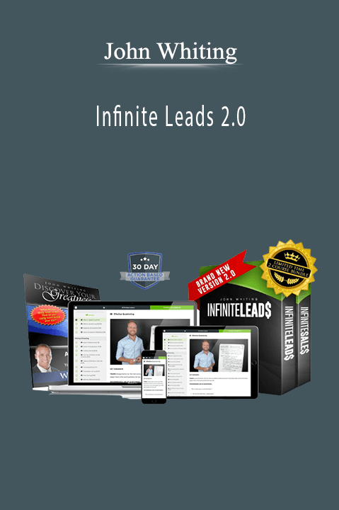 Infinite Leads 2.0 – John Whiting