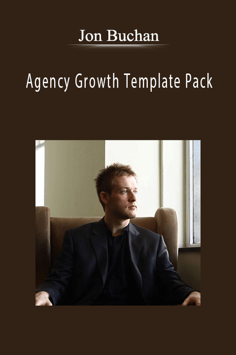 Agency Growth Template Pack – Jon Buchan