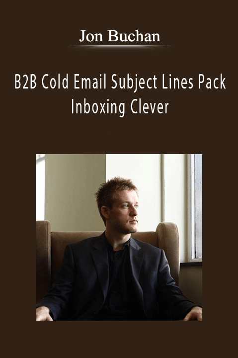 B2B Cold Email Subject Lines Pack – Inboxing Clever – Jon Buchan