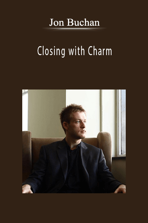 Closing with Charm – Jon Buchan