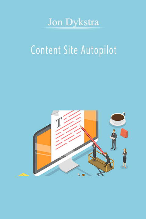 Content Site Autopilot – Jon Dykstra