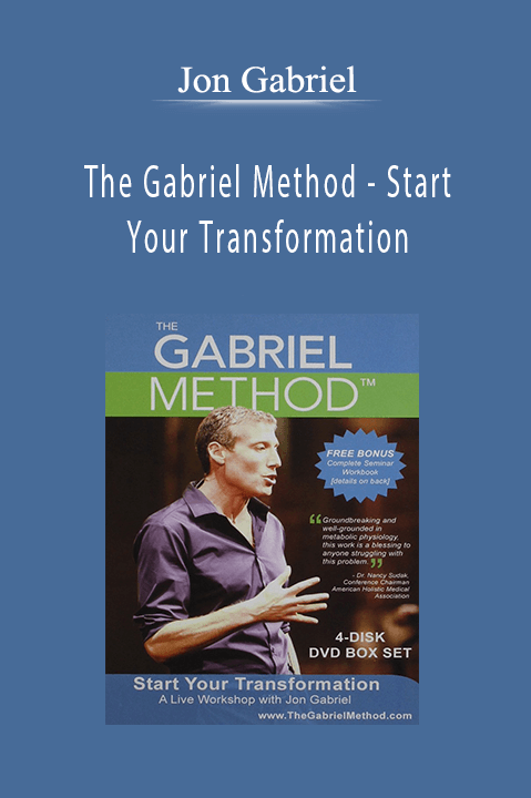 The Gabriel Method – Start Your Transformation – Jon Gabriel