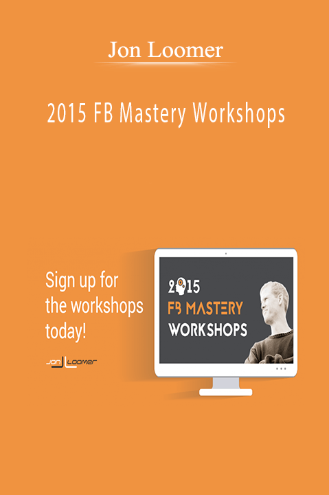 2015 FB Mastery Workshops – Jon Loomer