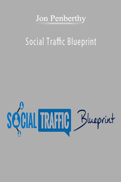 Social Traffic Blueprint (2016) – Jon Penberthy