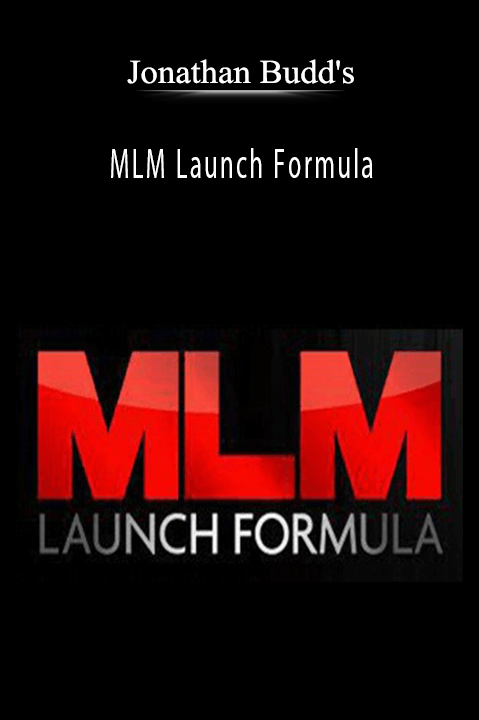 MLM Launch Formula – Jonathan Budd's